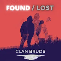 Clan Brude — Found Lost — обложка